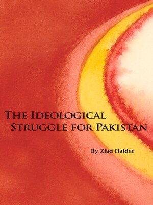 cover image of The Ideological Struggle for Pakistan
